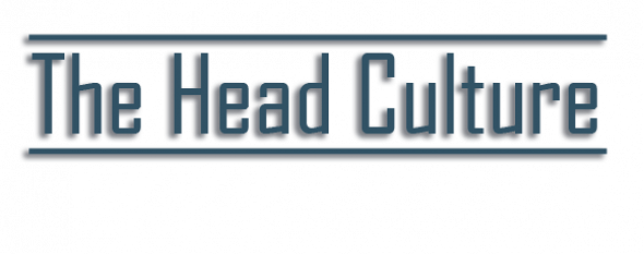 The Head Culture